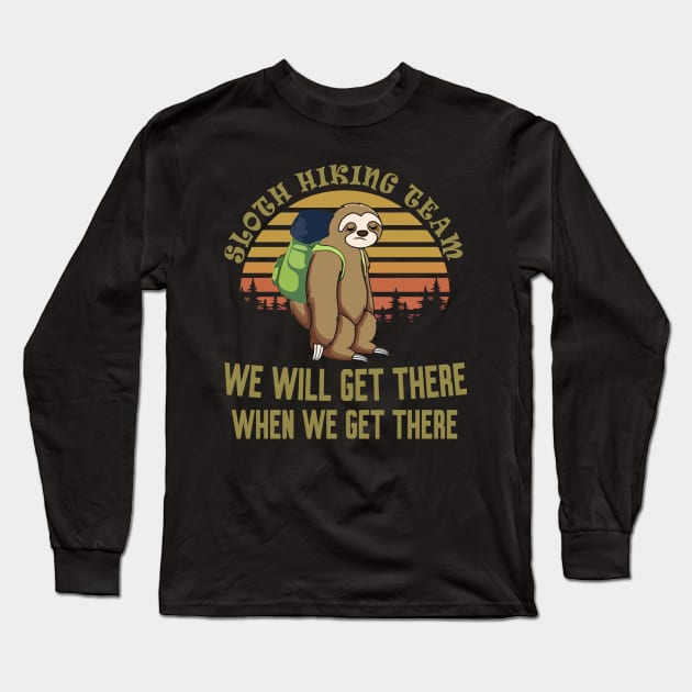 Sloth Hiking Team Long Sleeve T-Shirt by Work Memes